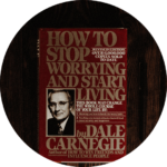 How to Stop Worrying & Living